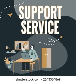 Text caption presenting Support Service. Business idea activity for execution of a product or program or process Man Sitting On Desk Working And Presenting New Technologies.