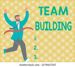 Text caption presenting Team Building. Internet Concept Types of activities used to enhance social relations Gentleman In Suit Running Towards Finish Line Celebrating Success