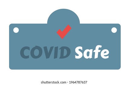 Text Design Covid Safe On Blue Background. Illustration Covid Safe Button Sign For Post Covid-19 Coronavirus Pandemic.