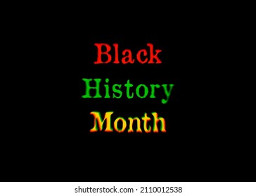 A Text Message: Black History Month. It's An Annual Observance, A Way Of Remembering Important People And Events Of The African Diaspora.
