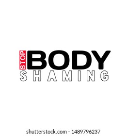 Text Poster Font Quotes Stop Body Shaming