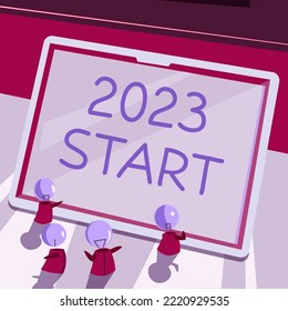 Text Showing Inspiration 2023 Start. Concept Meaning Remembering Past Year Events Main Actions Or Good Shows