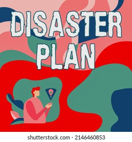 Text Showing Inspiration Disaster Plan. Business Showcase Respond To Emergency Preparedness Survival And First Aid Kit Businessman Using Mobile Phone Making Plans Accomplishing Latest Goals.