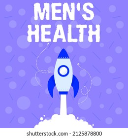 Text sign showing Men S Health. Business idea men s is state of complete physical, mental, and social wellbeing Illustration Of Rocket Ship Launching Fast Straight Up To The Outer Space. - Powered by Shutterstock