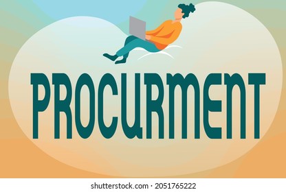 Text sign showing Procurment. Concept meaning action of acquiring military equipment and supplies Lady Drawing Sitting Back On A Large Bean Bag Using Laptop.