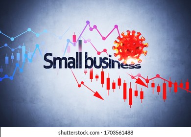 Text Small Business Crashed By Red Coronavirus Sketch And Falling Graphs Over Concrete Wall Background. Concept Of Financial Crisis Due To Covid 19 Coronavirus Pandemic. 3d Rendering