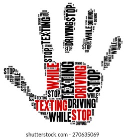 Texting and driving a car. Warning message. Word cloud illustration.