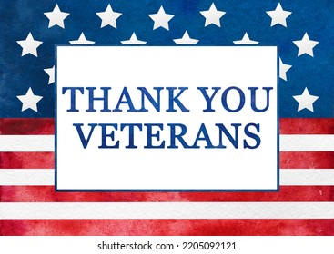 Thank You Veterans. Happy Veterans Day. Beautiful greeting card. Close-up, top view. Congratulations for family, relatives, loved ones, friends and colleagues - Powered by Shutterstock