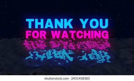 Thank You For Watching 80s retro neon glow cyberpunk color video text outro isolated on ocean wave and stars burst particle background, 4k Thanks For Watching end screen artwork illustration. - Powered by Shutterstock