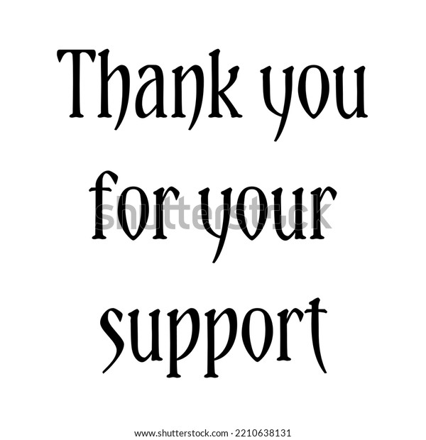 Thank You Your Support White Background Stock Illustration 2210638131 ...