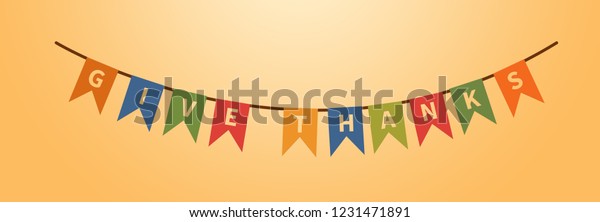 Thanksgiving bunting flags with letters.
Give thanks text. Holiday decorations. design
element