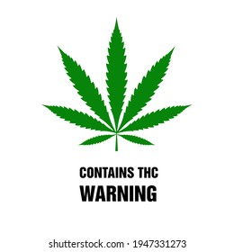 THC Logo With Green Cannabis No Drugs Warning