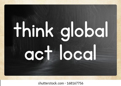 Think Global Act Local Concept Stock Illustration 168167756 | Shutterstock