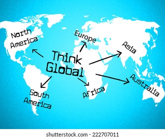 Think Global Representing World Thinking And Worldly