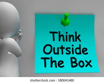 Think Outside The Box Means Different Unconventional Thinking