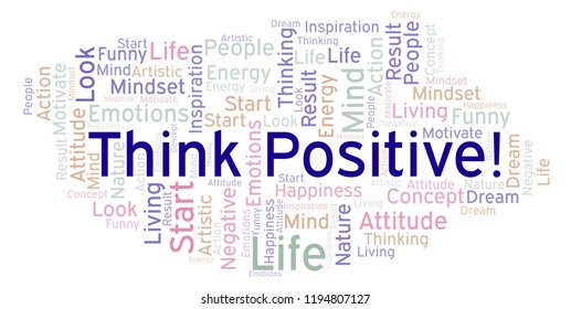 Think Positive Word Cloud Made Text Stock Illustration 1194807127 ...