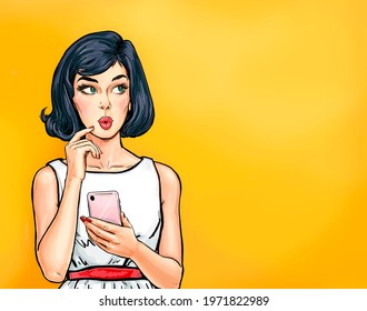 Thinking young sexy woman  looking up on empty space  with smartphone.Pop Art girl is thought and holding hand near the face