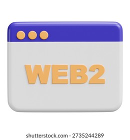 This clean 3D render illustrates the concept of Web2 technology, displayed prominently within a stylized browser window interface, perfect for educational or development content related to digital transformation and online infrastructure.