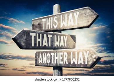 This way, that way, another way - wooden signpost - 3D illustration - Shutterstock ID 1777930232