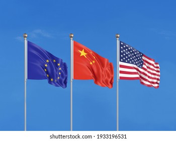 Three flags. USA (United States of America), EU (European Union) and China. 3D illustration.