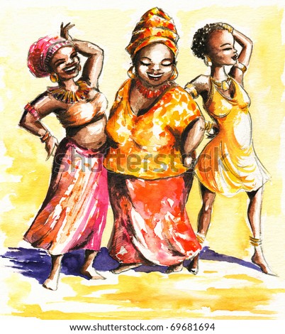 Three happy dancing African  women.Picture I have created myself with watercolors.