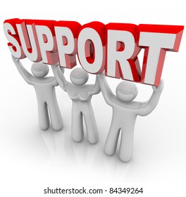 Three people lift the word Support symbolizing the help a group of selfless volunteers can provide in difficult times of trouble - Powered by Shutterstock