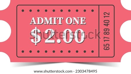  Ticket. Admit one ticket isolated