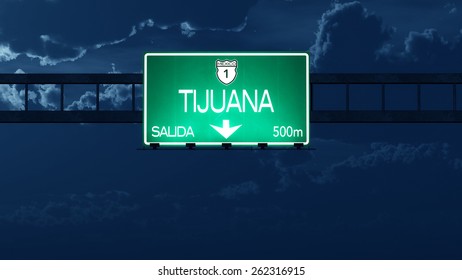 Tijuana Mexico Highway Road Sign At Night 