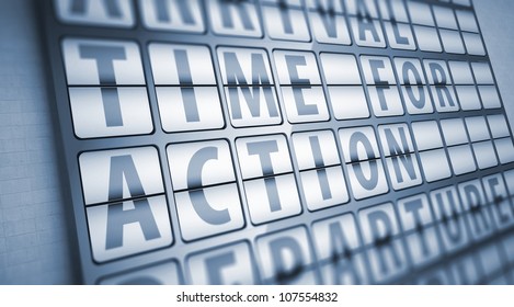 Time for action information on display board, business concept