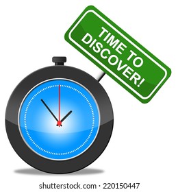 Time To Discover Showing Work Out And Determine