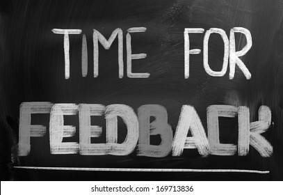 Time For Feedback Concept