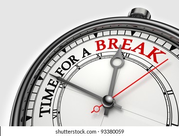 Time Fora Break Concept Clock Closeup On White Background With Red And Black Words