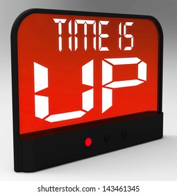 Time Is Up Message Shows Deadline Reached