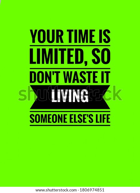 Time Quote Your Time Limited Dont Stock Illustration