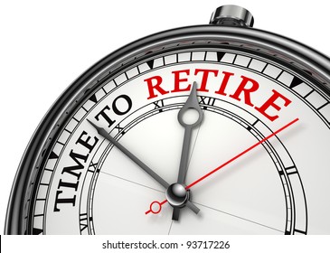 time to retire concept clock closeup isolated on white background with red and black words