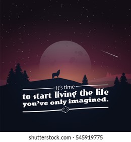 Live The Life You Have Imagined Hd Stock Images Shutterstock