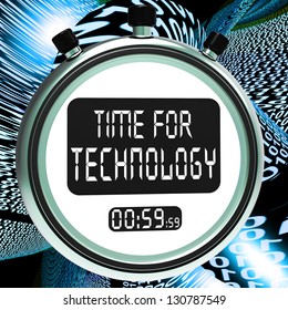 Time For Technology Message Shows Innovation Improvement And Hi Tech