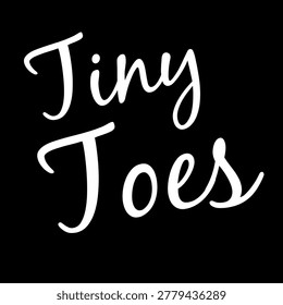 Tiny toes text on black background