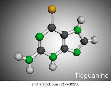 Tioguanine, Thioguanine Or 6-thioguanine Molecule. It Is Purine Analogue, Used In The Therapy Of Myelogenous Leukemias. Molecular Model. 3D Rendering. Illustration