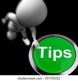 Tips Pressed Showing Hints Suggestions And Help