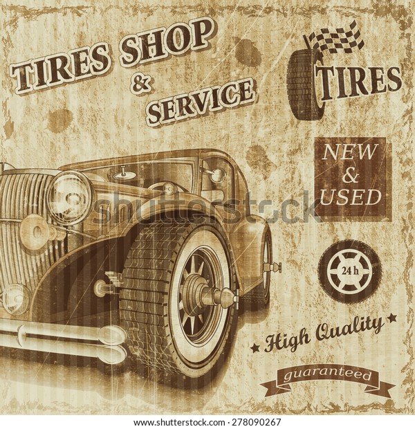 Tire service vintage\
poster.