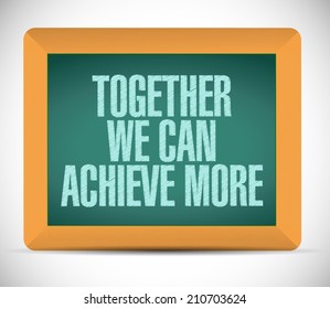 Together We Can Achieve More Board Stock Illustration 210703624 ...