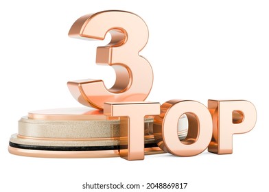 Top 3, Podium Award. 3D Rendering Isolated On White Background