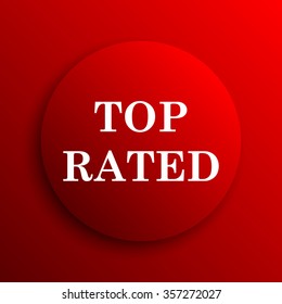 Top rated  icon. Internet button on white background.