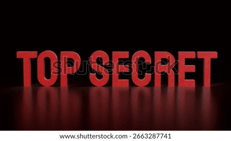 Top Secret Text for Background concept 3d Rendering.