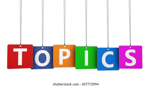 Topics Word Sign On Colorful Paper Stock Illustration 437772994 |  Shutterstock