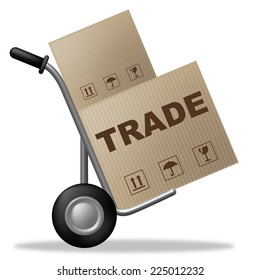 Trade Package Representing Importing Container And Sell