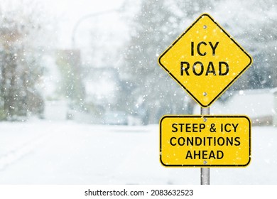 Traffic Signs Winter. Icy Road. Steep And Icy Conditions Ahead.