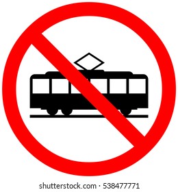 Tramway Entrance Not Allowed Red Prohibition Stock Illustration ...