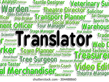 Translator Job Indicating Career Transliterator And Transcribe